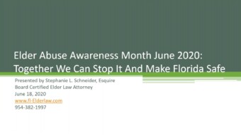 Elder Abuse Awareness Month: Together We Can Stop It and Make Florida Safe